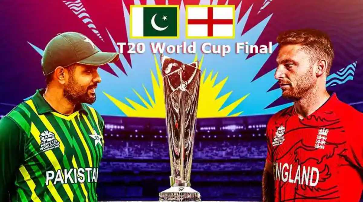 PAK vs ENG T20 World Cup Final: इंगैल्ड ने पाक को करारी हार देकर जीता व्लर्ड कप…