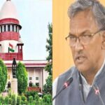 पूर्व CM त्रिवेंद्र सिंह रावत केस मामले में सुप्रीम कोर्ट ने निरस्त किया हाईकोर्ट का आदेश…